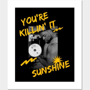 Killin' It Sunshine Posters and Art